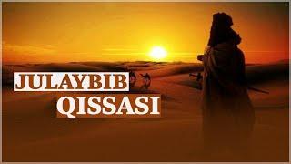 Julaybib qissasi || Ustoz Abu Muoviya