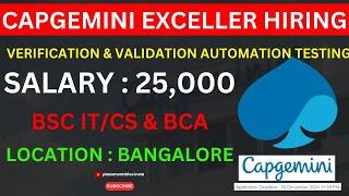 Capgemini Exceller 2024 | V&V Automation Testing | SDET Fresher Jobs in Bangalore | Apply Now!