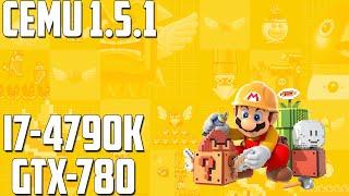 Cemu 1.5.1 | Super Mario Maker | i7-4790k + GTX-780