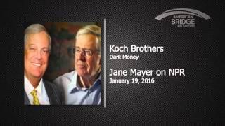 Jane Mayer discusses Koch Brothers on NPR