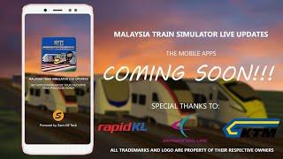 Malaysia Train Simulator Live Updates | Mobile App Launch Video | Sam Alif Tech