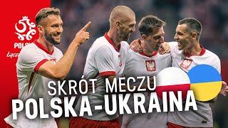 Skrót meczu  POLSKA - UKRAINA 