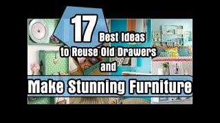 17 Best Ideas to Reuse Old Drawers and Make Stunning Furniture