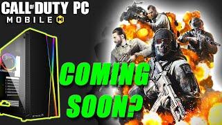 Call Of Duty Mobile PC Coming Soon?