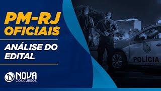 Concurso PM-RJ - Oficiais - Análise do Edital 2018/2019