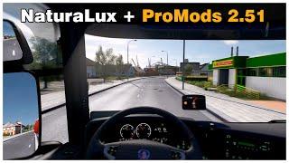 Naturalux Mod for compatibility with ProMods 2.51 | Euro Truck Simulator 2 [v1.39] | Gameplay