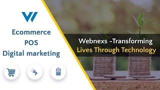 Webnexs - Transforming lives through technology | Ecommerce | POS | Digital marketing