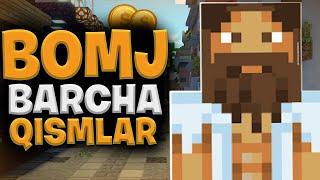 BOMJ HAYOTI ◼ MINECRAFT ◼ BARCHA QISMLARI