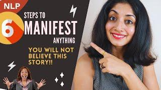 6 Steps to Manifest Anything - How the Law Of Attraction really works- Unbelievable Miracle Story