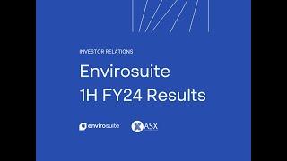 Investor Briefing: Envirosuite 1H FY24 results