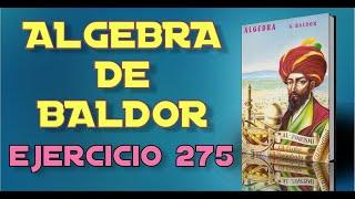 Algebra de Baldor Desde Cero - Ejercicio 275 - Ejercicios 1 al 16 de 33