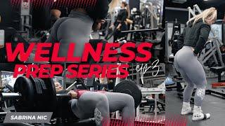 Wellness Prep Series Ep 3