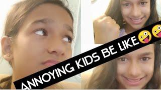 types of annoying kids 