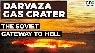 Darvaza Gas Crater: The Soviet Gateway to Hell