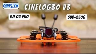 GEPRC Cinelog30 V3 sub-250g DJI O4 Pro Cinewhoop