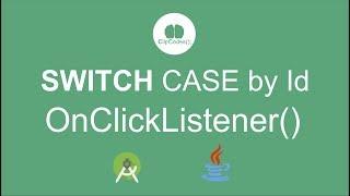 [TIPS] Switch Case By Id OnClickListener Android Studio Tutorials