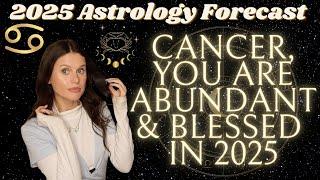 CANCER 2025 HOROSCOPE  You are entering your LUCKIEST YEAR YET!  Growth, visibility, confidence!