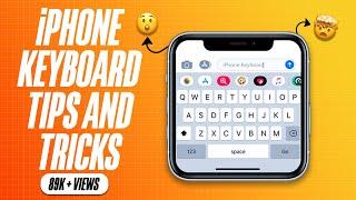 10+ iPhone Keyboard Tips and Tricks 