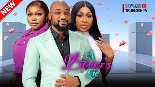 A Lover's Lie - Ruth Kadiri, Deza the Great, Ebube Nwagbo, Monica Friday | Nigerian Family Movie