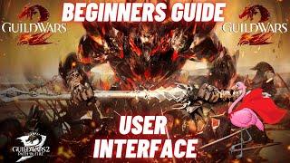 GUILD WARS 2 - User Interface [Beginners Guide]