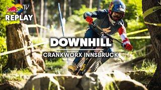 REPLAY: Crankworx Innsbruck Downhill 2023