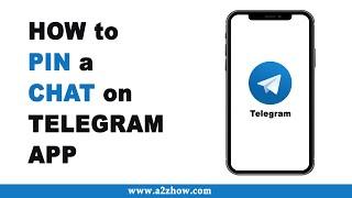 How to Pin a Chat on Telegram App (Android)