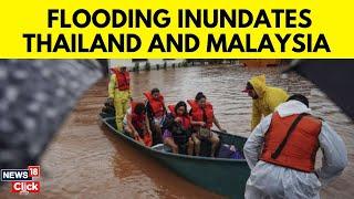 Thailand News Today |  Thailand And Malaysia Floods | Malaysia News Today |  Floods 2024 | N18G