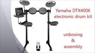 Yamaha DTX400K Electronic Drum Kit Unboxing and Assembly