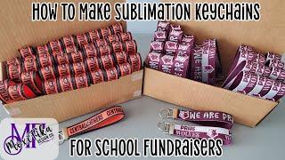 Sublimation Wristlet Keychains for School Fundraisers - Tutorial