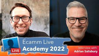 Ecamm Live Academy 2022 - Interview with Adrian Salisbury