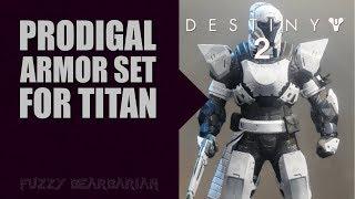 DESTINY 2 - Prodigal Armor Set | Titan |