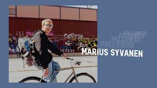 Followed: Marius Syvänen