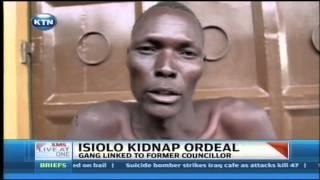 Isiolo Gang kidnap and torture victim