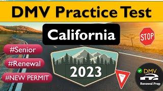 DMV Practice Test California 2023 for New Permit, Renewal, and Senior Drivers