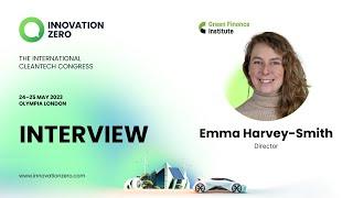 Innovation Zero 2023 Speaker Interview - Emma Harvey-Smith, Green Finance Institute