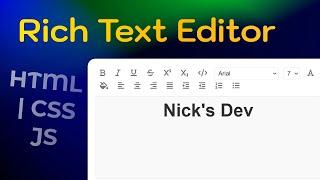 Crafting your Own Rich Text Editor: HTML, CSS, JavaScript Tutorial