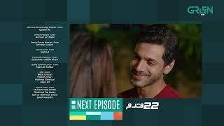 22 Qadam | Episode 22 | Teaser | Wahaj Ali | Hareem Farooq  | Green TV Entertainment