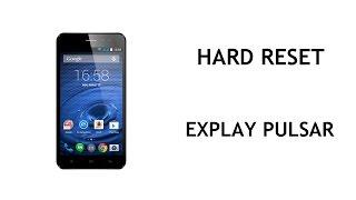 Hard Reset Explay Pulsar
