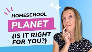 ONLINE HOMESCHOOL PLANNER REVIEW | Is Homeschool Planet right for YOU?