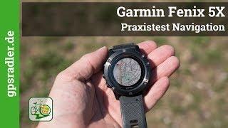 Garmin Fenix 5X - Navigation mit der Smartwatch