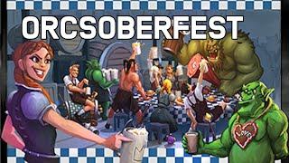 Orcsoberfest Guide