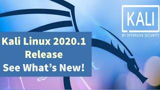 Kali Linux 2020.1 - See What's New