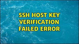 ssh host key verification failed error (4 Solutions!!)