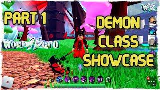 Demon Class Showcase | All Skills and Abilities | World Zero ( Part 1)