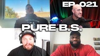 PURE B.S. | EP. 022 Nick Walker Justin Shier Antoine Vaillant Quinton Beastwood