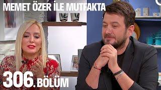 Memet Özer ile Mutfakta 306. Bölüm - Saba Tümer ve Onur Büyüktopçu