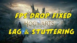 How to fix fps drops in Hogwarts Legacy - Boost fps and fix lag stuttering