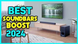 Best Soundbars to Boost 2024 Review - Best Soundbar for Music Buying Guide