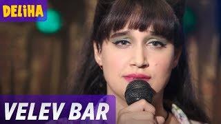 Deliha | Velev Bar