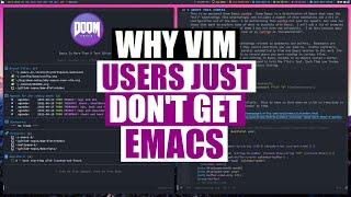 What Are The Benefits Of Emacs Over Vim?